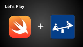 Let’s Play 
+ 
 