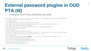 Lessons Learnt from Oracle Unified Directory implementation with Oracle ...