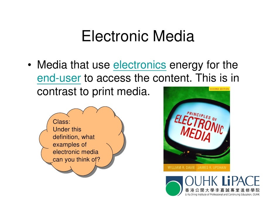 OUHK COMM6024 lecture 2 types of media