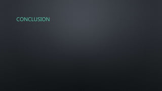CONCLUSION
 