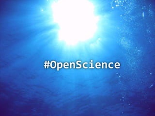 #OpenScience

 