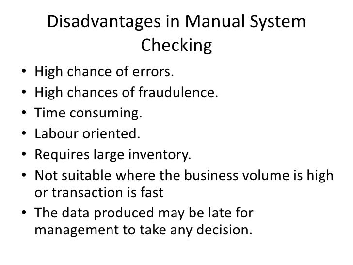 Advantages Of Manual System