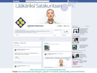 https://www.facebook.com/LaakariksiSatakuntaan
Tiedote: http://www.satshp.fi/portal/page?_pageid=118,152287&_dad=wportal&_schema=WPORTAL
 
