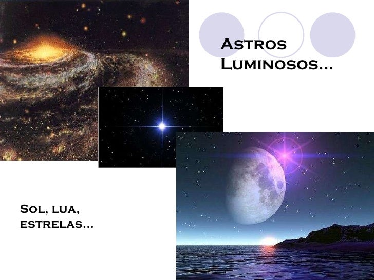 Por Que Dizemos Que As Estrelas São Astros Luminosos