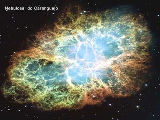 Nebulosa do Caranguejo
 