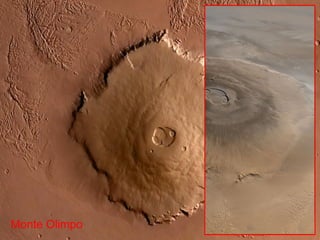 Marte também possui alguns dos VULCÕES MAIS ALTOS e
alguns dos vales mais profundos do nosso Sistema Solar. O
MONTE OLIMPO é o maior vulcão de Marte e O MAIOR DO
SISTEMA SOLAR. As suas medidas são absurdas, comparadas
com as que estamos acostumados, seu diâmetro é de
aproximadamente 620 quilômetros e atinge a altura de 25
quilômetros.
Monte Olimpo
 