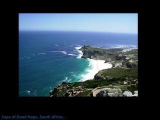 Cape of Good Hope, South Africa… 