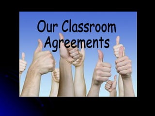 Our Classroom Agreements 