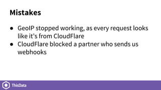 Our CloudFlare experience