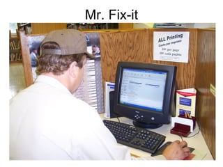 Mr. Fix-it 
