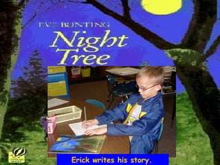 Erick writes his story.   