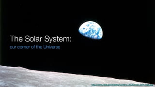 The Solar System: ,[object Object],http://www.nasa.gov/images/content/136063main_bm4_high.jpg 
