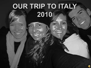 Our Trip to Italy 2010 