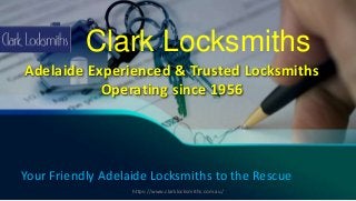 Adelaide Experienced & Trusted Locksmiths
Operating since 1956
Clark Locksmiths
https://www.clarklocksmiths.com.au/
Your F...