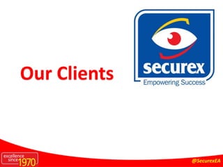 @SecurexEA
Our Clients
 
