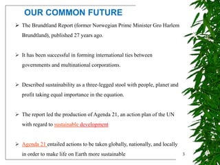 Our common future - The Brundtland Commission Report. | PPTX