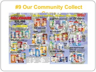 #9 Our Community Collect
         Game
 