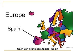 Europe Spain CEIP San Francisco Xabier - Spain 