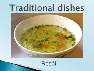 RosółTraditionaldishes