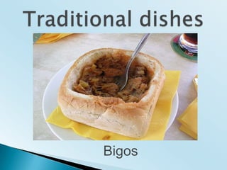 TraditionaldishesBigos