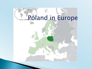 Poland in Europe
