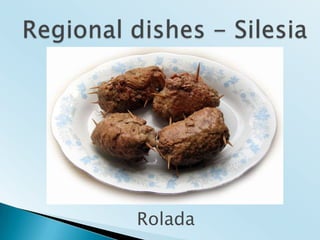 Regionaldishes - SilesiaRolada