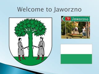 Welcome to Jaworzno