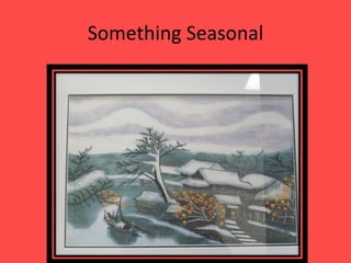 Something Seasonal 