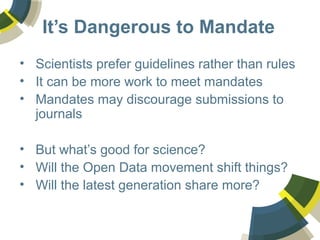 Our dire need to mandate data standards and expectations for scientific publishing