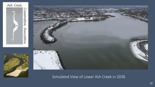 Simulated View of Lower Ash Creek in 2036
 