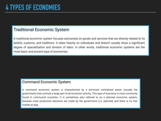 4 TYPES OF ECONOMIES
 
