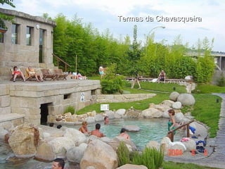 Termas da Chavasqueira
 