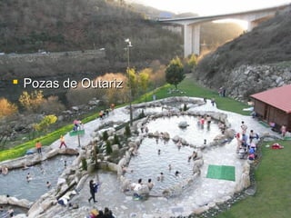  Pozas de Outariz
 