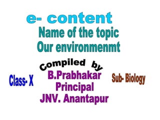 Ourenvironment ppt