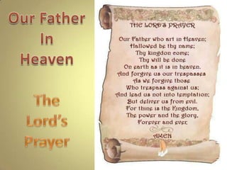 Our Father In Heaven The  Lord’s Prayer 