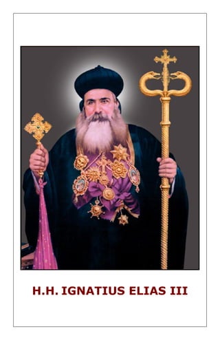H.H. IGNATIUS ELIAS III 
 