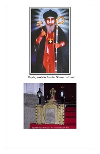 Maphryono Mor Baselios Shakralla Bava 
 