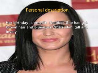 Personal description

 