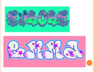 Our graffiti names using graffiti creator