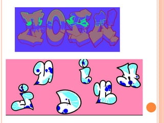 Our graffiti names using graffiti creator