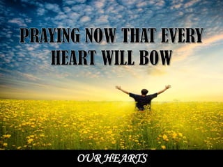 OUR HEARTS
 