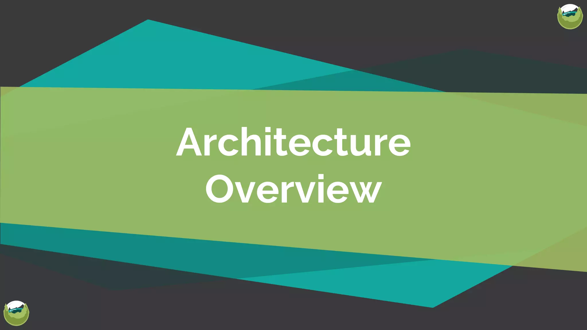 @Josh412
Architecture
Overview
 