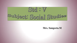Mrs. Sangeeta.M
 