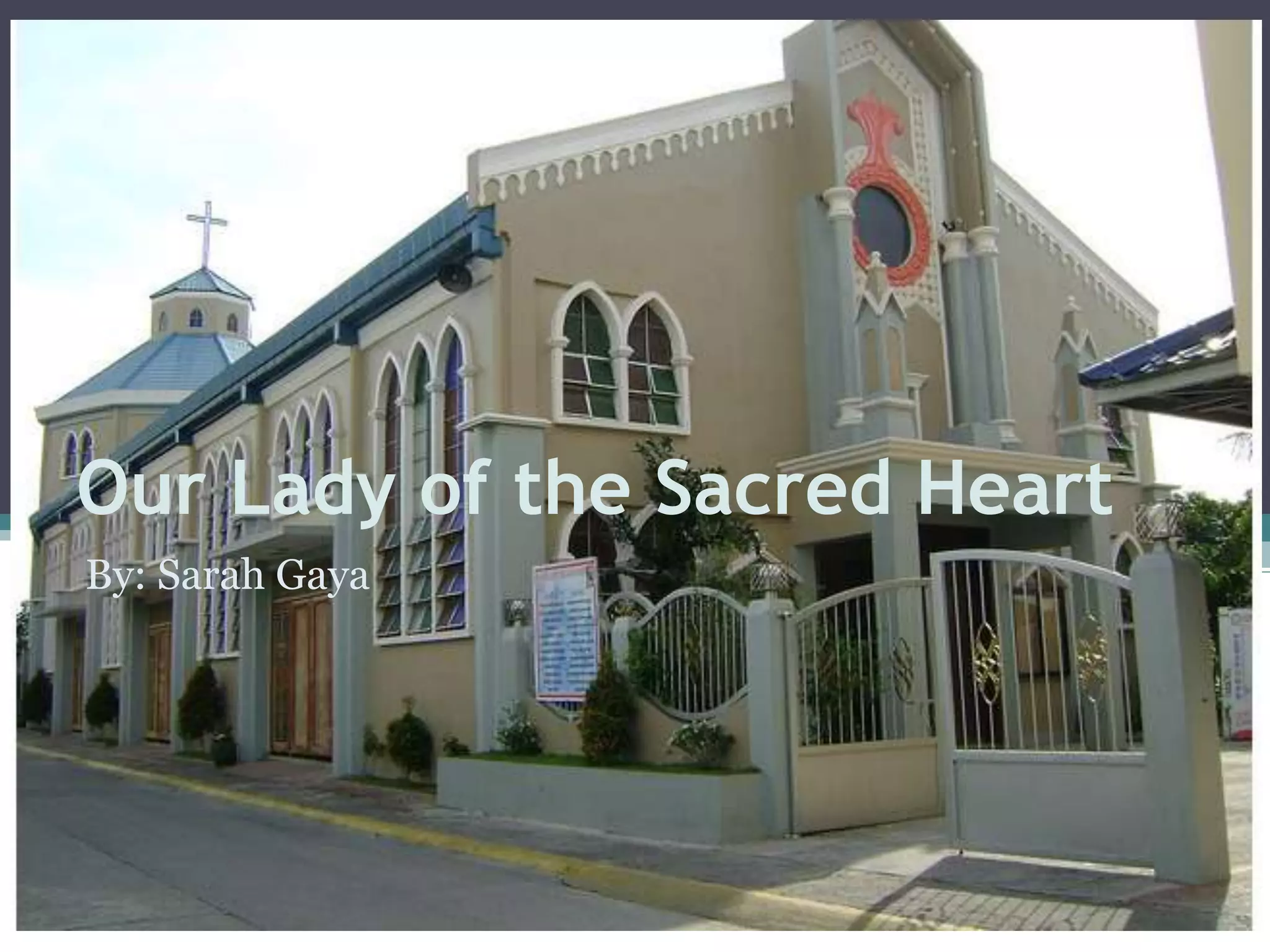 Our lady of the sacred heart parish | PPTX