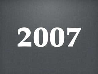 2007
 