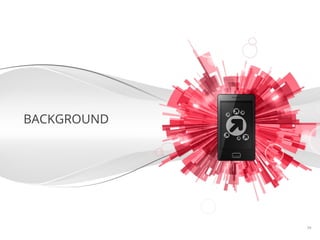 BACKGROUND




             Google Conﬁdential and Proprietary   39
 