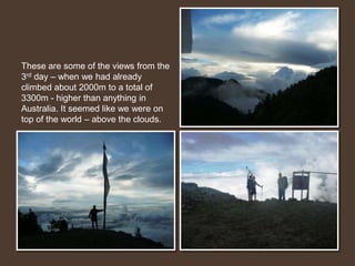 Throughout each day we would come across small villages and tea houses – we drank tea or hot chocolate – and could get basic food for less than a dollar. Beds for the three of us cost a total of $2 a night. In the evenings we played cards with the guide and porters. Dad also used to sing and dance with the local kids.