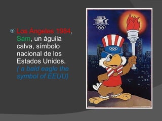 Los Ángeles 1984 .  Sam , un águila calva, símbolo nacional de los Estados Unidos.  ( a bald eagle the symbol of EEUU) 