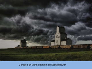 L’orage s’en vient à Battrum en Saskatchewan 