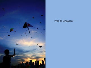 Près de Singapour 